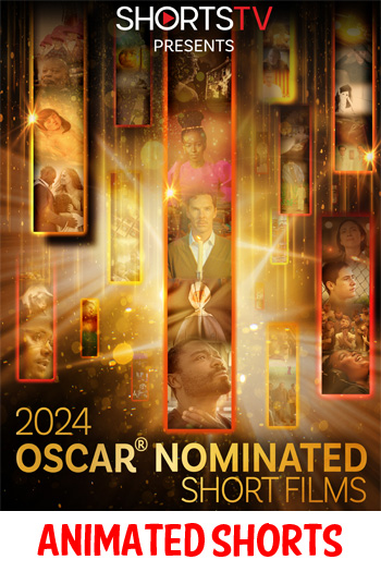 2024 Oscar Nominated Short Films - Animated - Mar 1, 2024