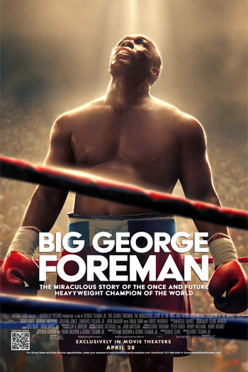 Big George Foreman: The Miraculous Story of the Once and Future Heavyweight Champion of the World