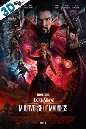 Doctor Strange in The Multiverse of Madness 3D - May 6, 2022