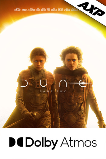 Dune: Part Two AXP - 2024-03-01 00:00:00