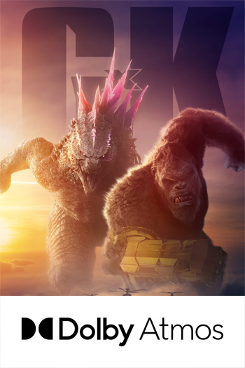 Godzilla x Kong: The New Empire ATMOS - Mar 29, 2024