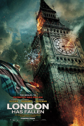 London Has Fallen - Mar 4, 2016