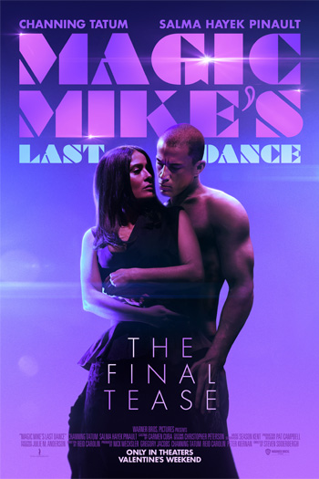 Magic Mike's Last Dance - Feb 10, 2023