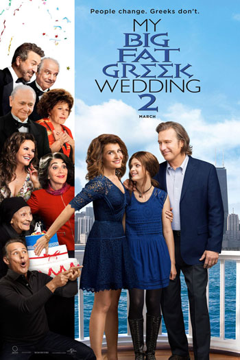 My Big Fat Greek Wedding 2 - Mar 25, 2016