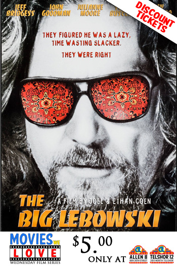The Big Lebowski - Jun 15, 2022