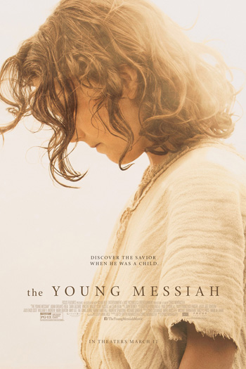 The Young Messiah - Mar 11, 2016
