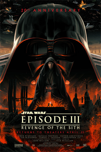 Star Wars: Episode III – Revenge of the Sith 20th Anniversary Re-Release - Apr 25, 2025