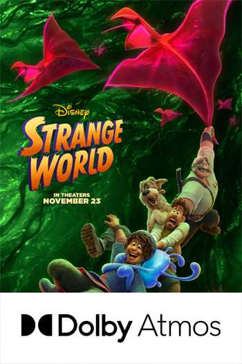Strange World ATMOS - Nov 23, 2022