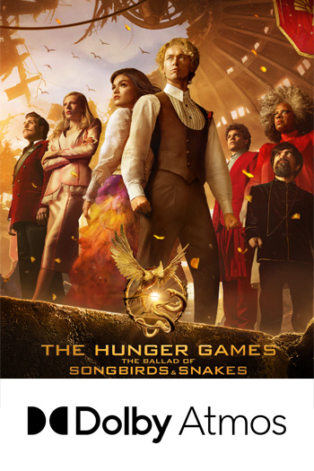 The Hunger Games: The Ballad of Songbirds & Snakes ATMOS - 2023-11-17 00:00:00